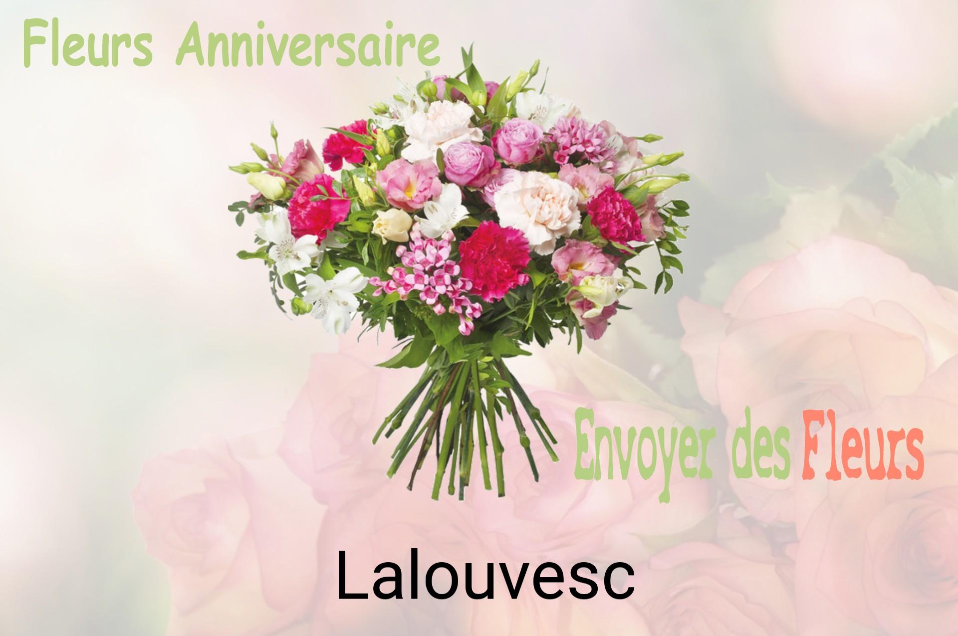Bouquet de fleurs d’anniversaire livré à Lalouvesc